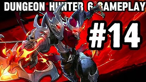 Dungeon Hunter 6 Gameplay Part 14 (MMORPG 2024)