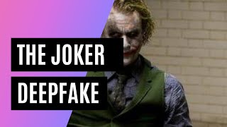 The Joker (Deepfake)