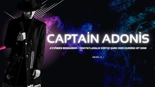 Ji Evînden Beşdarbûm Yeni Patlamalık Kürtçe Şarkı 2025 Kurdish Hit Song