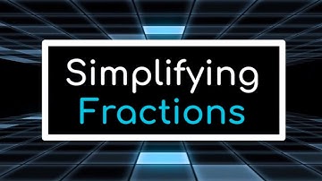 Simplifying Fractions Song