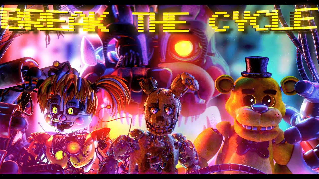 FNAFSFM  Break The Cycle  Song By TryHardNinja