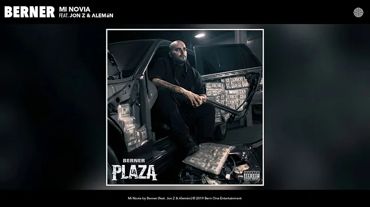 Berner - Mi Novia (feat. Jon Z & Alemn) (Audio)