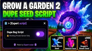 [GAG2] Dupe Script | 2026🤫