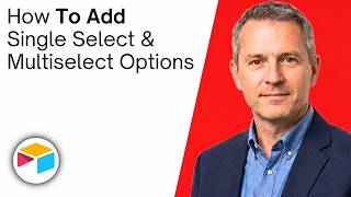 How To Add Single Select & Multiselect Options in Airtable Net Worth