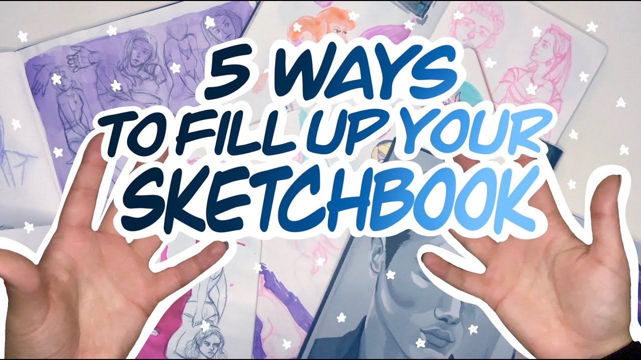 5 Ways To Fill Up Your Sketchbook! ⎮ Realistic Drawing Ideas! - YouTube