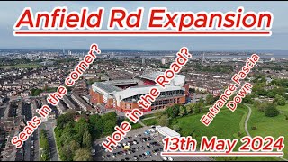 Anfield Road Expansion - 13Th May - Liverpool Fc - Latest Progress Update - 