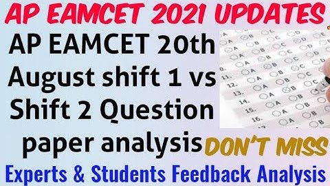AP EAMCET 2021 20th August Shift 1 vs Shift 2 Question paper Analysis/AP EAMCET today Question paper