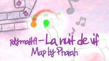 [ADOFAI Custom] polymath9 - La nuit de vif [Map by Pharah]