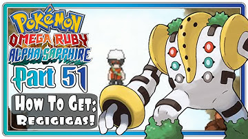 Pokemon Omega Ruby and Alpha Sapphire - Part 51: How To Catch Regigigas! (FaceCam)