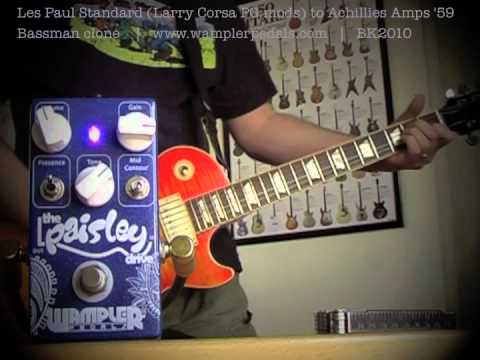 Wampler Pedals: Paisley Drive with Les Paul and '5...