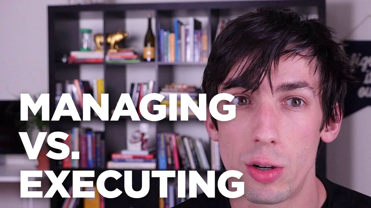 How do you balance your time between execution and managing people?