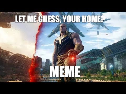 Let me guess... Your home? (Meme) - YouTube