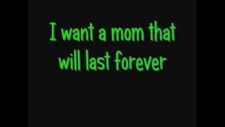 Watch Cyndi Lauper I Want A Mom That Will Last Forever video