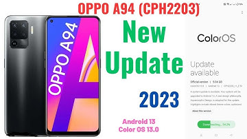 Oppo A94 New Update | ColorOS 13.0 | Android 13