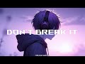 MALCOM BEATZ - Don't Break It (Audio Official)