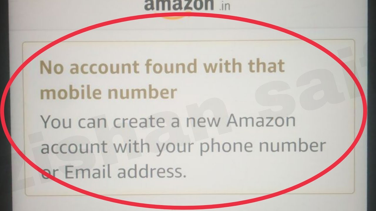 Amazon Fix No account found with that mobile number problem Solve - YouTube