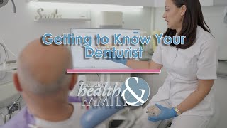 Getting to Know Your Denturist