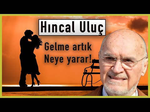 Hıncal Uluç'un kavuşamadığı aşkı ve Necip Fazıl İlişkisi