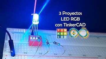 🛠️ 3 Proyectos RGB con TinkerCAD - Proveedora Cano