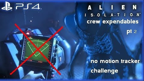 alien isolation no motion tracker challenge pt 2