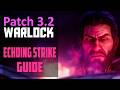 Physical Echoing Strike Warlock Guide | Still Works!
