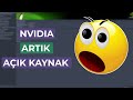 NVIDIA Sürücülerini Açık Kaynak Yaptı