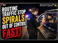 Routine Traffic Stop Spirals Out of Control FAST—Caught on Bodycam