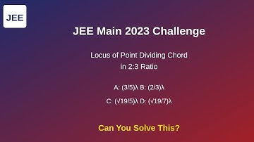 A line segment AB of length λ moves such that the points A and B remain on the periphery | JEE MAIN