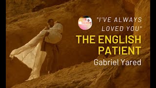 The English Patient (1996) - Ive Always Loved You scene