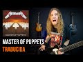 ¿Cómo sonaría METALLICA - MASTER OF PUPPETS en Español? 🔥