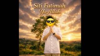 LAGU BARU_SITI SITIFATIMA YA ALLAH#NYONG BUR REMIX SUNO IA#fypシ #dj #djdream #semuaorang #jangkauan