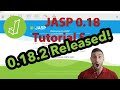 JASP 0.18.2 RELEASED! New Modules, Features, and Bug Fixes!