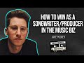 How to Develop and Manage Songwriters/Producers in the Music Business