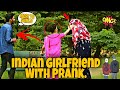 Indian girlfriend with prank  prank in pakistan  by  b4u prank  2022