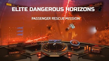 Elite Dangerous: Passenger Rescue Mission