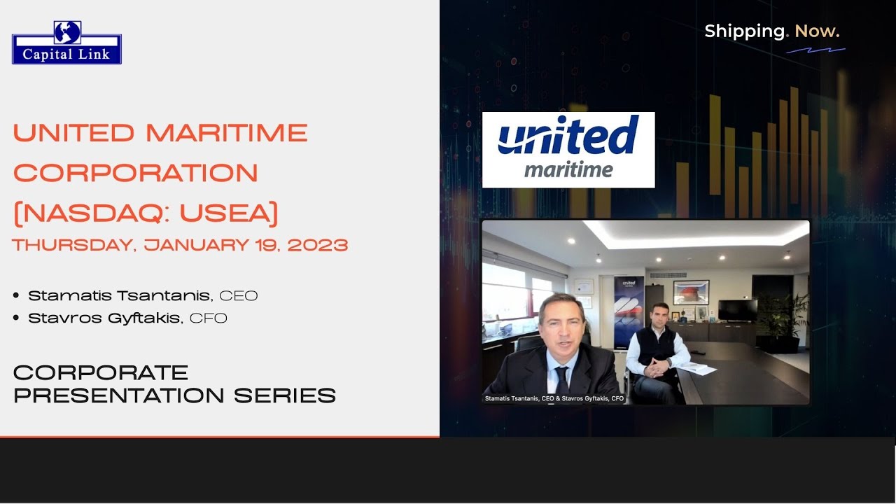 United (USEA) & Dry Bulk & Product Tanker Markets Outlook - Capital Link Presentation Series|1.19.23