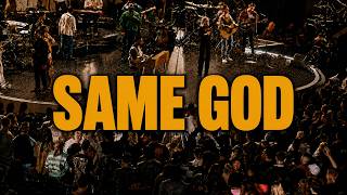 Elevation Worship | SAME GOD (Powerful Original Worship Song & Deep Soaking Worship)