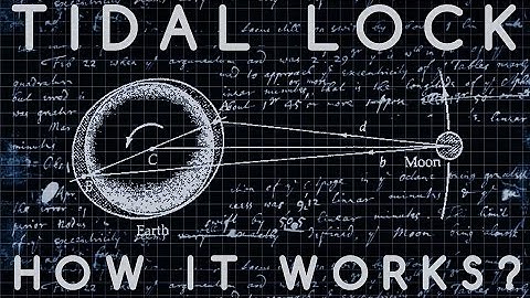 How does Tidal Locking work?