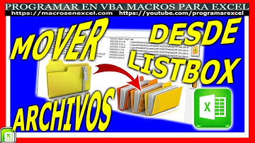 552 ❤️ Como MOVER ARCHIVO a 🔥 Otro DIRECTORIO DESDE un LISTBOX de Excel VBA