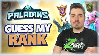 JE DEVINE VOS RANGS sur PALADINS !! (je me suis fait troll..)