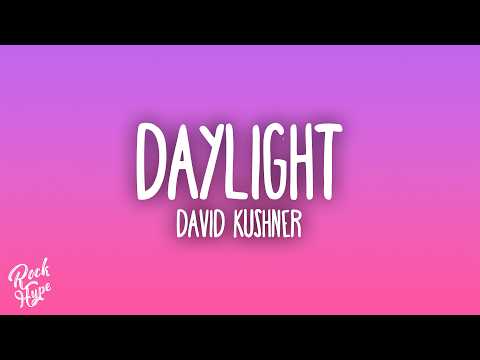 David Kushner - Daylight