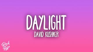 David Kushner - Daylight