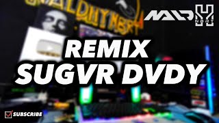 SUGAR DADDY REMIX NALDHY NBRT 🎵