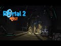 Portal 2 Songs to Test By (Collectors Edition) Part 1