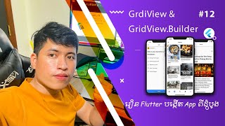 #12 GridView & GridView Builder - Learn Flutter From Scratch