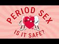 Period Sex- Is it Safe? | Dr. Anjali Kumar | Maitri