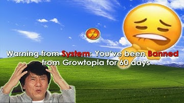 THIS YOUTUBER GOT ME BANNED IN GROWTOPIA!