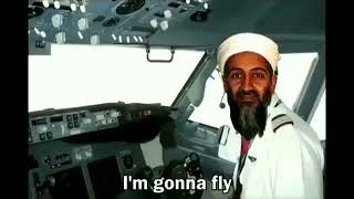 I AM GONNA FLY SOME PLANES(SONG by Osama bil laden) Resimi