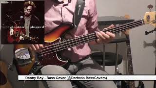 Video thumbnail of "[Eric Clapton] Danny Boy - Bass Cover 🎧"