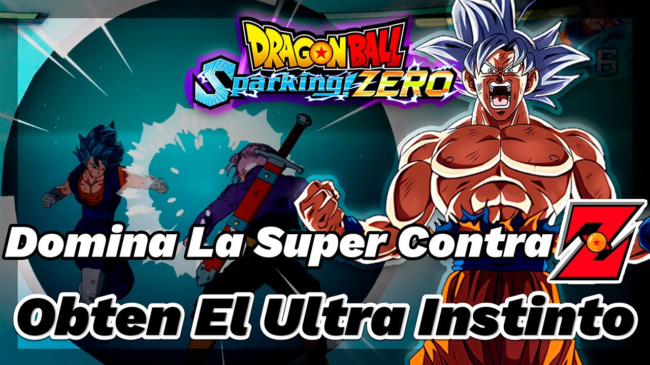 Domina La Super Contra Z Vuélvete Intocable  Sparking Zero
